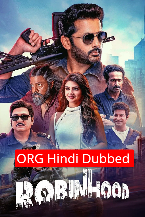 Robinhood 2025 ORG Hindi Dubbed 1080p | 720p | HEVC | 480p AMZN UNCUT HDRip ESub Download