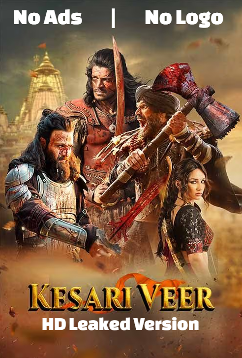 Kesari Veer 2025 ORG Hindi (DD5.1) Movie 1080p | 720p | 480p HQ HDRip Download [No Ads]